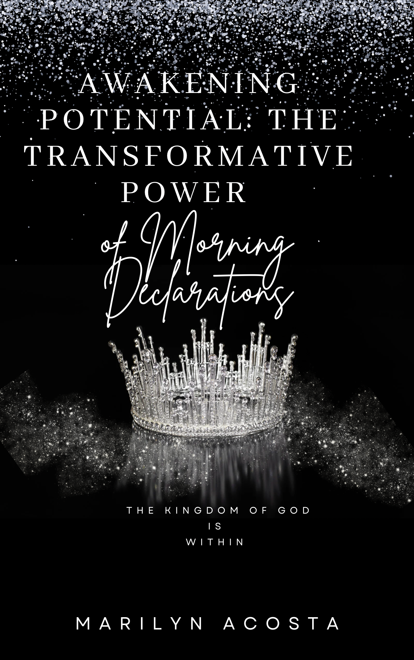 Awakening Potential: The Transformative Power of Morning Declaration